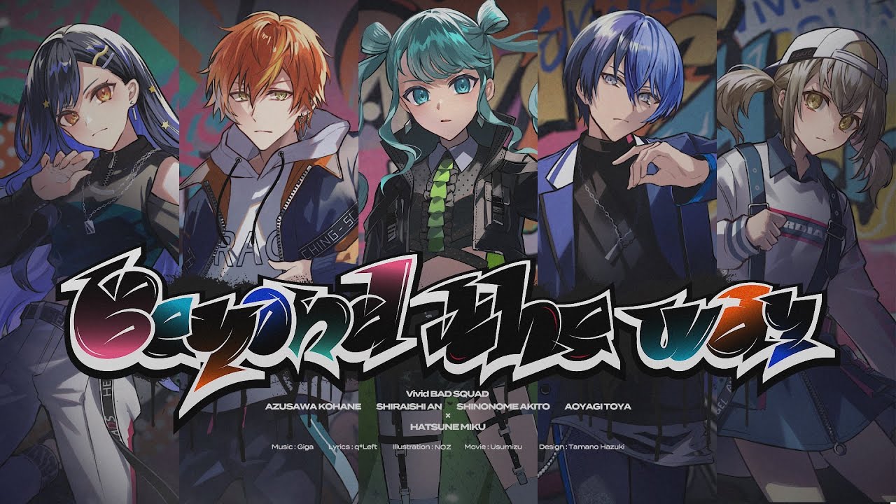 Beyond the way / Vivid BAD SQUAD × 初音ミク - YouTube