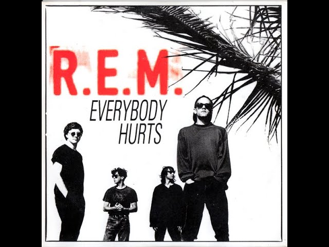 R.E.M. - Everybody Hurts (1992 Album Version) HQ - YouTube