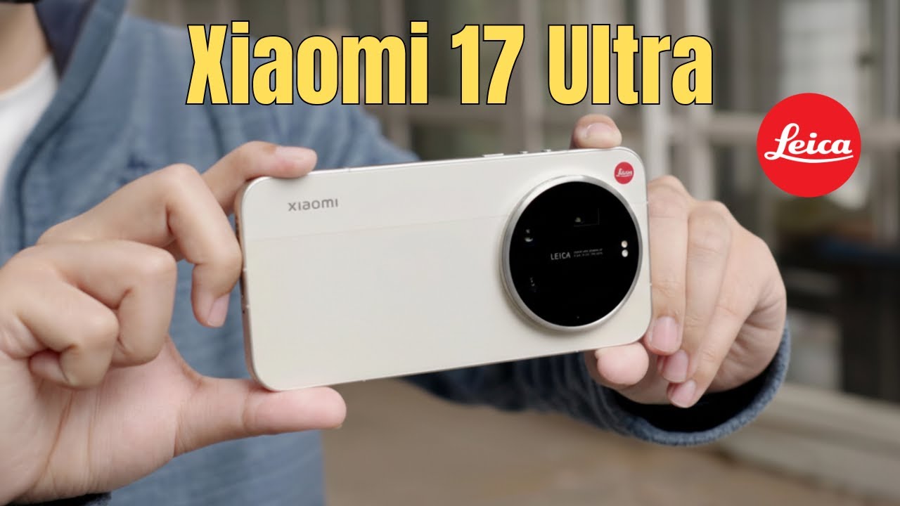 Xiaomi 17 Ultra Leica Edition In-Depth Review | Best Camera Phone