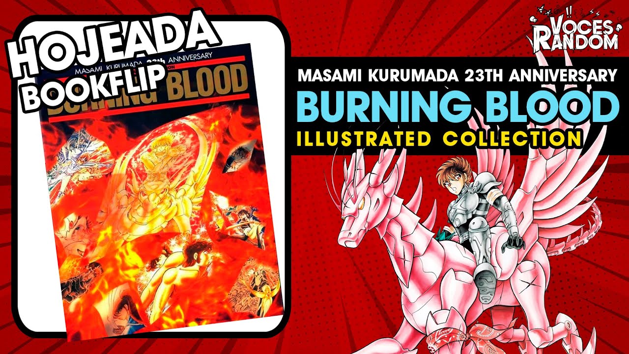 Burning Blood Masami Kurumada 23th Anniversary Illustrated