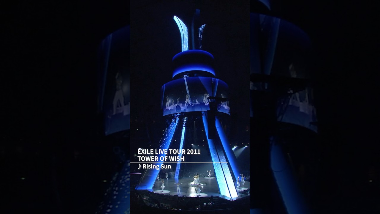 EXILE / #Rising Sun （EXILE LIVE TOUR 2011 TOWER OF WISH ～願いの
