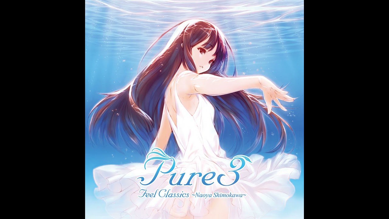 Pure3 Feel Classics -Naoya Shimokawa- - Free and Dream - YouTube