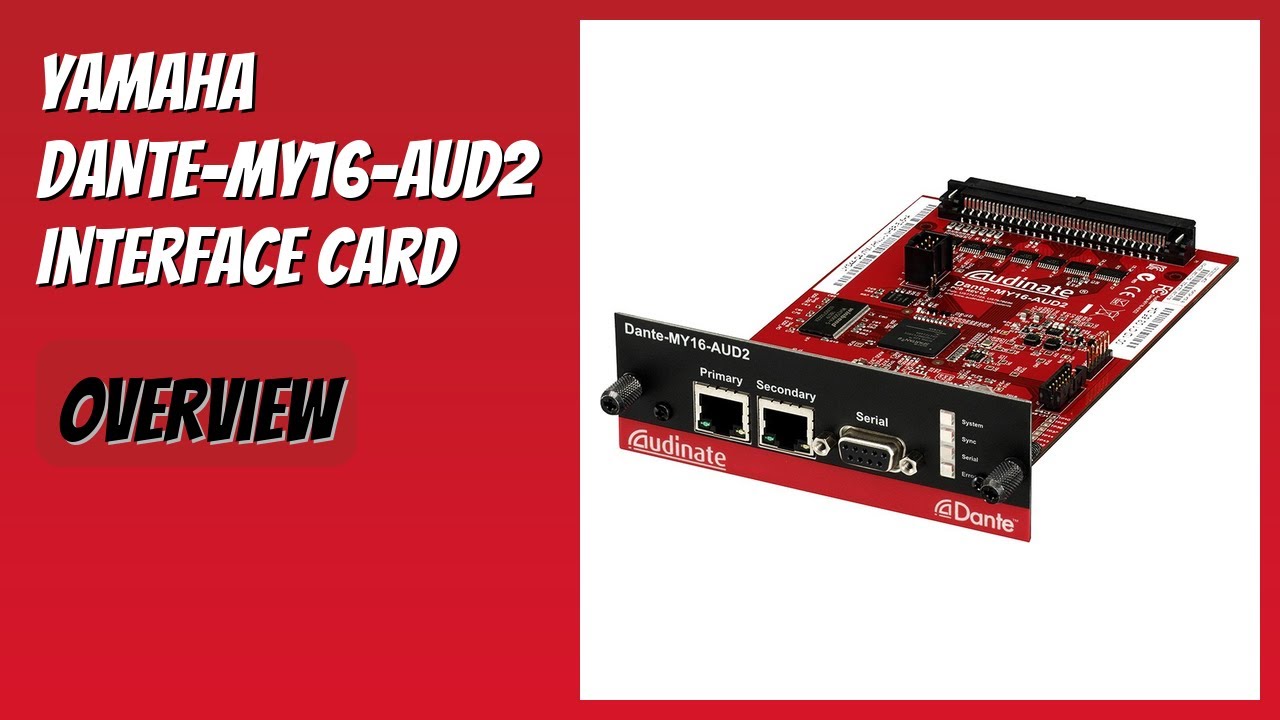 REVIEW (2026): Yamaha DANTE-MY16-AUD2 Interface Card. Features