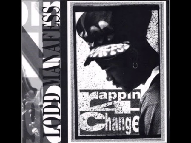 Lodd Manafess - Rappin' 4 Change - YouTube