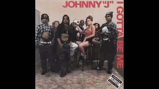 Johnny J – Better Off Lyrics | Genius Lyrics