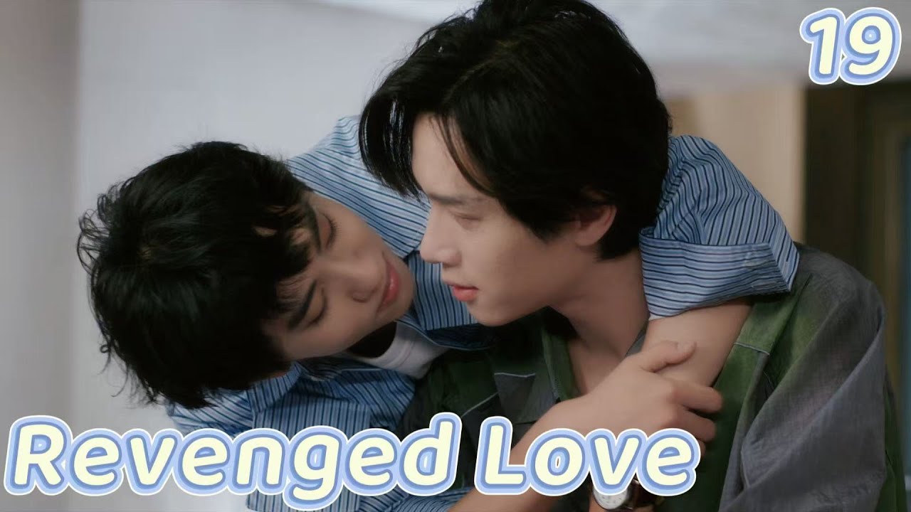 BL] Revenged Love逆爱EP19|Post-breakup encounter😭 | ENG SUB 3