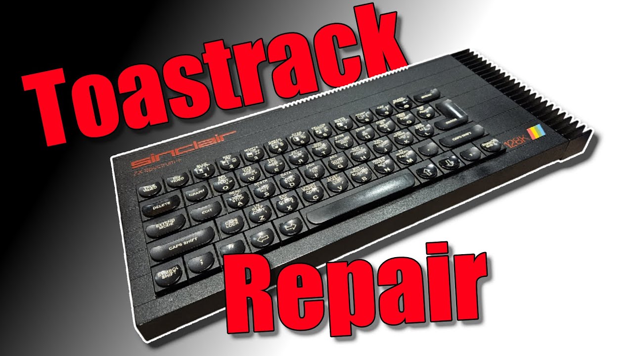 Toastrack ZX Spectrum 128k Repair - YouTube