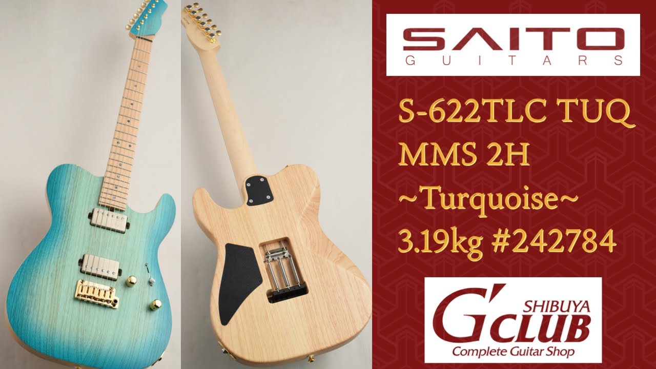 SAITO GUITARS S-622TLC TUQ MMS 2H ~Turquoise~ 3.19kg #242784（新品