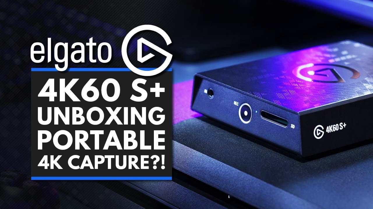 ELGATO 4K60 S+ Unboxing & Overview - A Portable 4K HDR Recorder