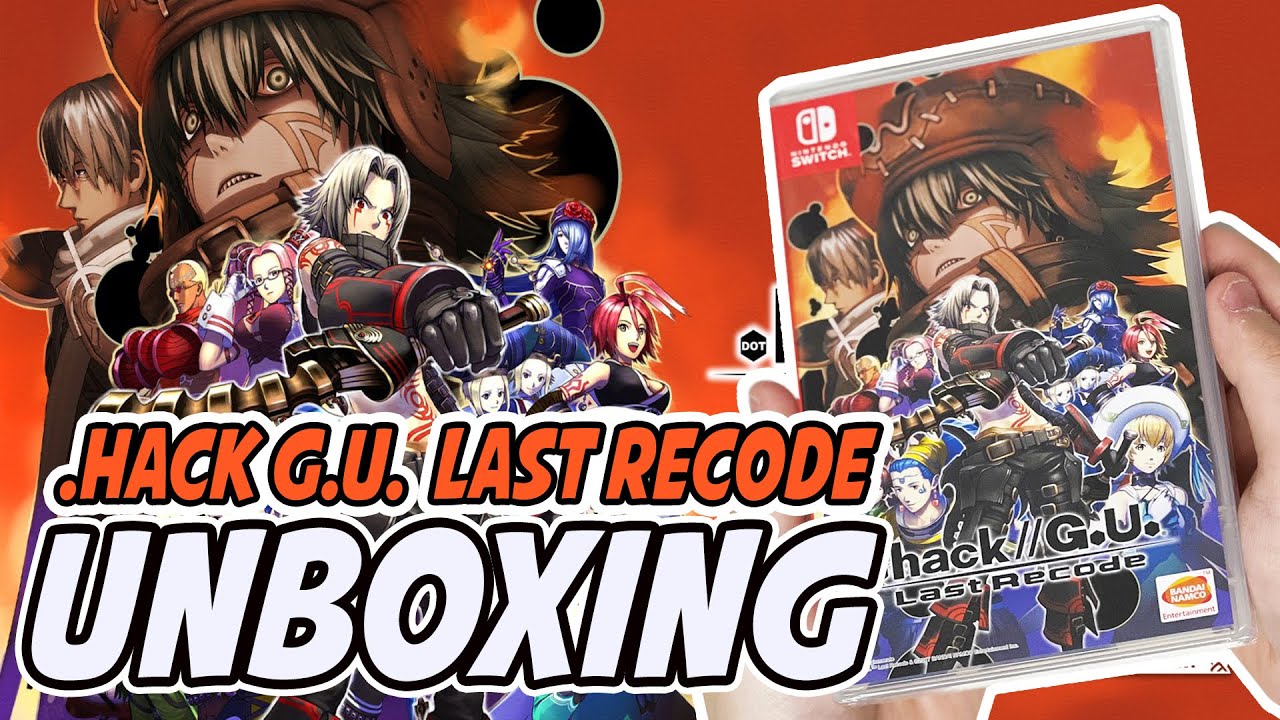 Hack G.U. // Last Recode (Nintendo Switch) Unboxing - YouTube