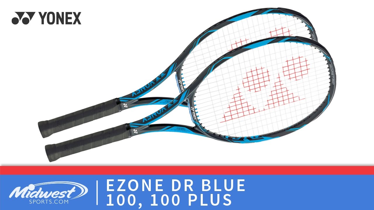 Yonex EZONE DR 100, 100 Plus Blue - YouTube