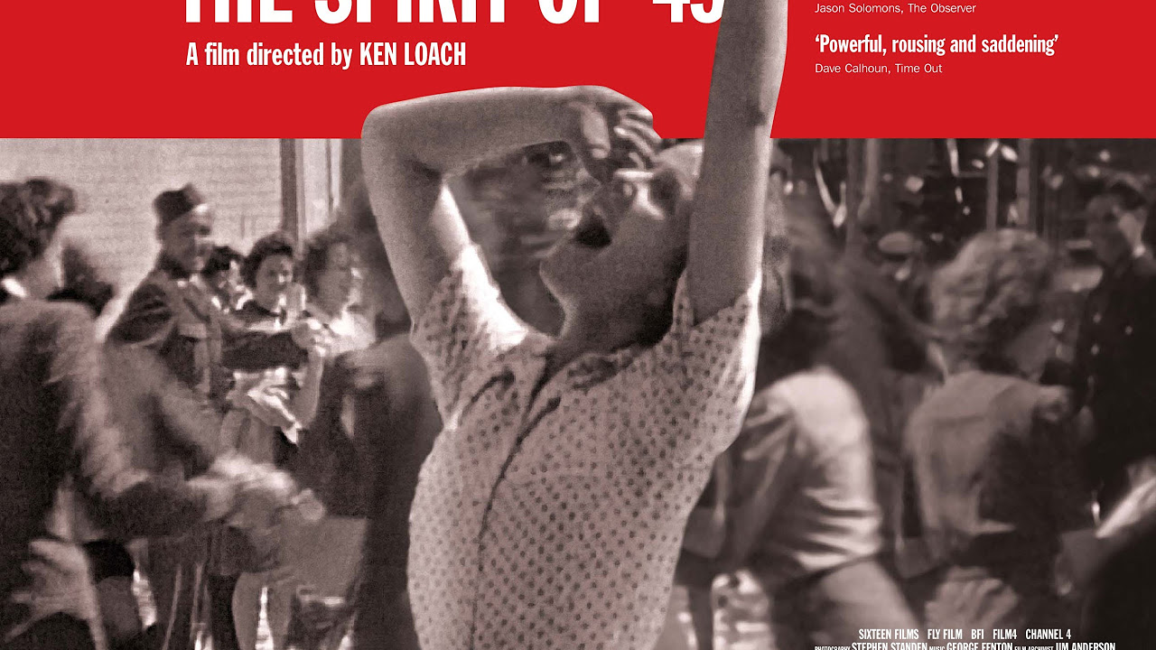 The Spirit of '45 - the Guardian Film Show review - YouTube