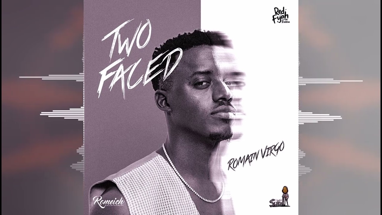 Romain Virgo - Two Faced [Romeich Entertainment] 2025 - YouTube