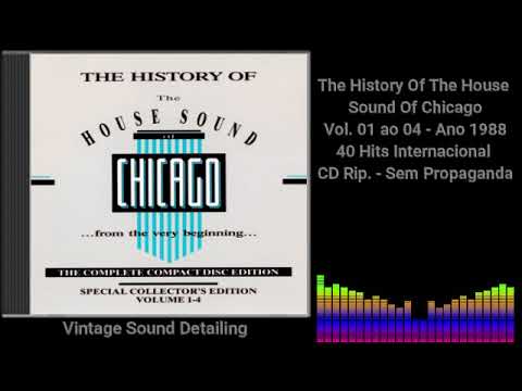 The History Of The House Sound Of Chicago (From The Very