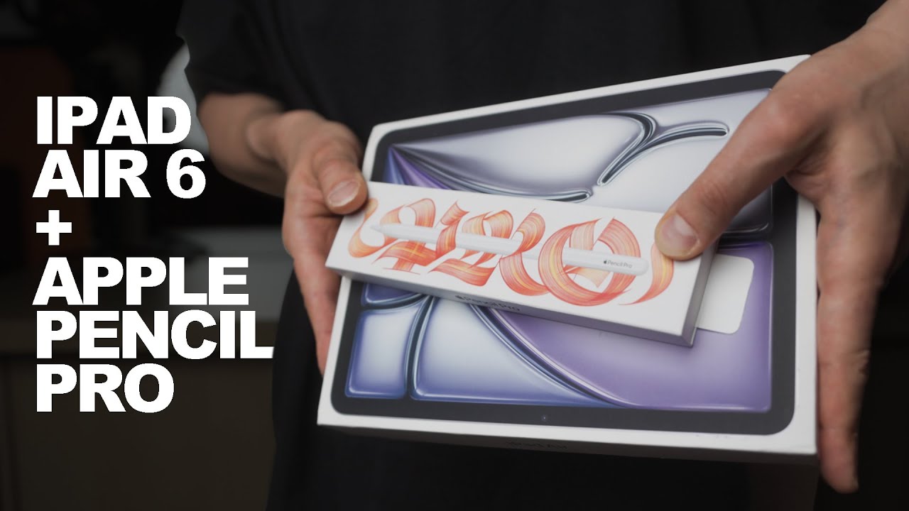 iPad Air 6 and Apple Pencil Pro: Unboxing and First Impressions