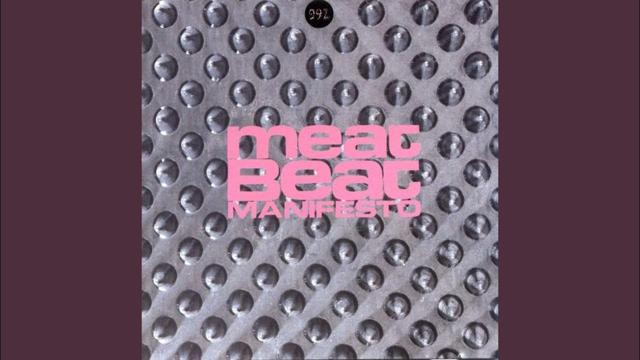 Meat Beat Manifesto - 99% – Invisible City Editions