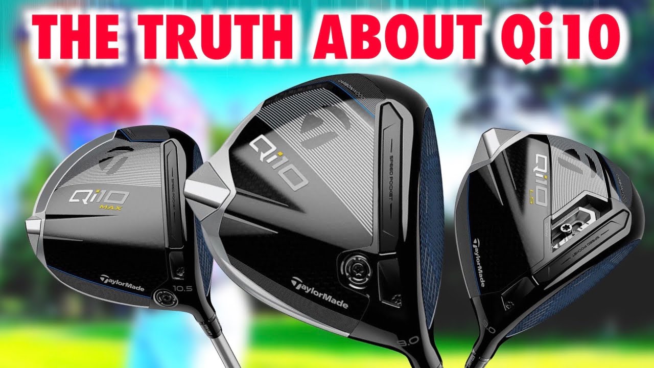 The Truth About Qi10 That Nobody Tells You - TaylorMade Driver