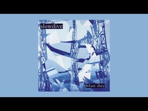 Slowdive – Blue Day | Releases | Discogs