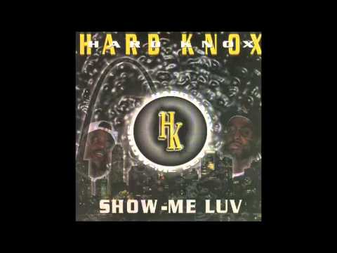 Hard Knox – Show Me Luv – Vinyl (12