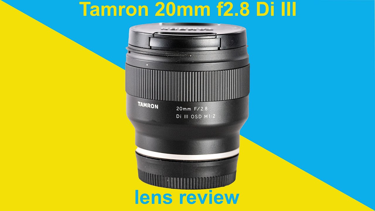 Tamron 20mm f2.8 Di III Lens Review – paulamyes