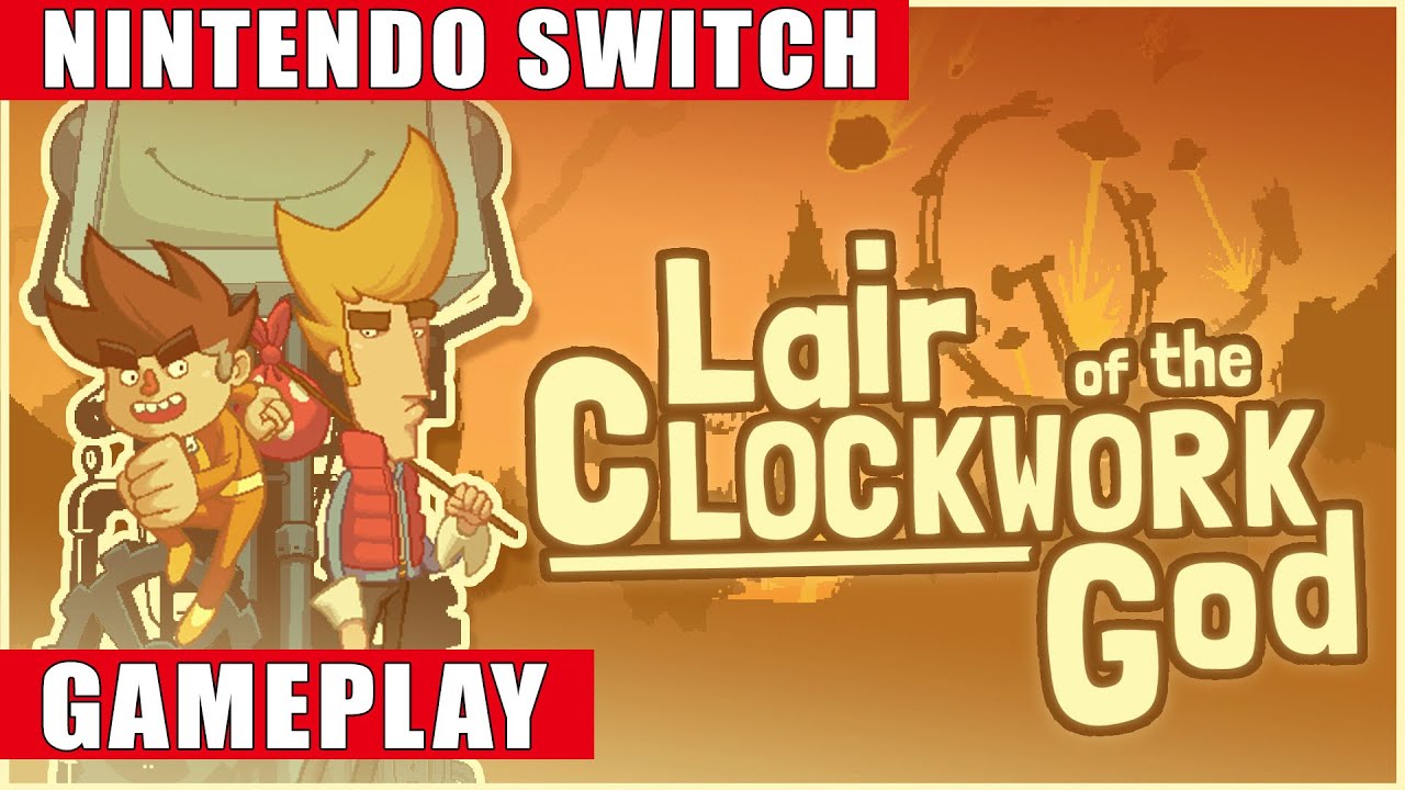 Lair of the Clockwork God Nintendo Switch Gameplay - YouTube