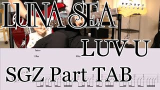 TAB] LUNA SEA - LUV U SUGIZO Part - YouTube