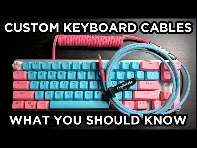 Custom Keyboard Cables - What You Should Know (Mechanical