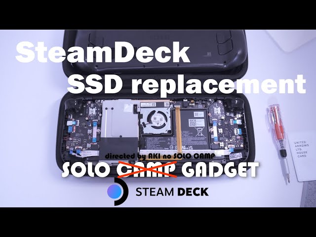 SteamDeck] Steam DeckのSSD交換！64Gから512Gへ！SteamDeck分解解説