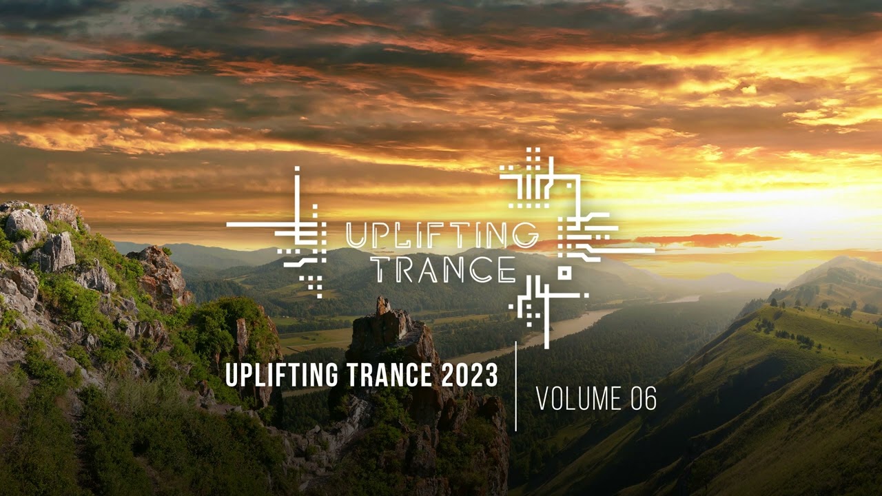 UPLIFTING TRANCE 2023 VOL. 6 [FULL SET] - YouTube