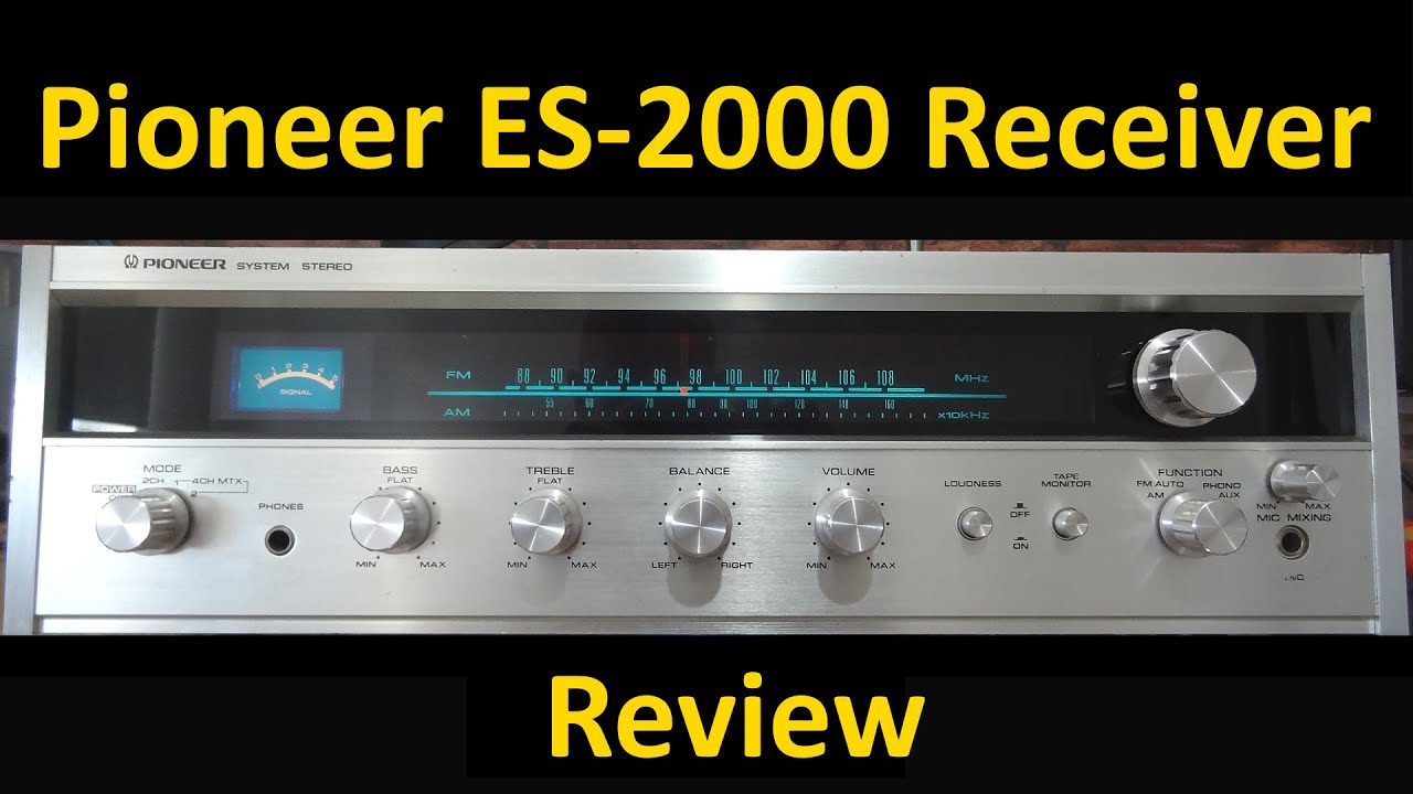 Pioneer ES 2000 Receiver Review, ES-2000 Stereo System, Vintage