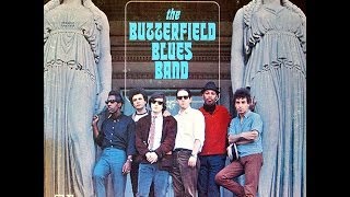 THE PAUL BUTTERFIELD BLUES BAND - EAST WEST (FULL ALBUM) - YouTube