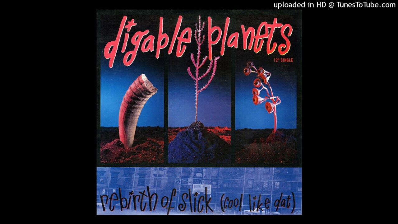 Digable Planets - Rebirth Of Slick (Cool Like That) - YouTube