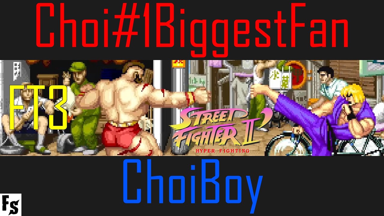 Street Fighter II' - Hyper Fighting - Choi#1BiggestFan [Zangief