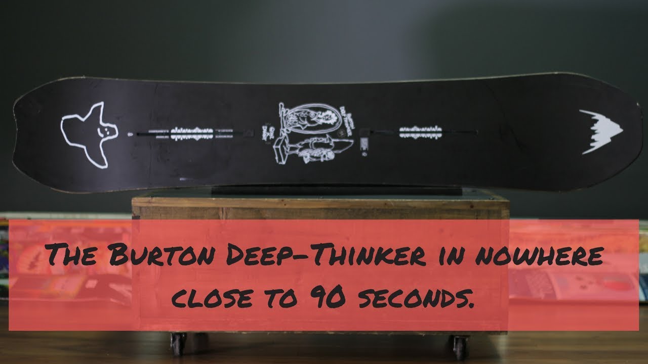 The Burton Deep Thinker Board in Nowhere Close to 90 Seconds - YouTube