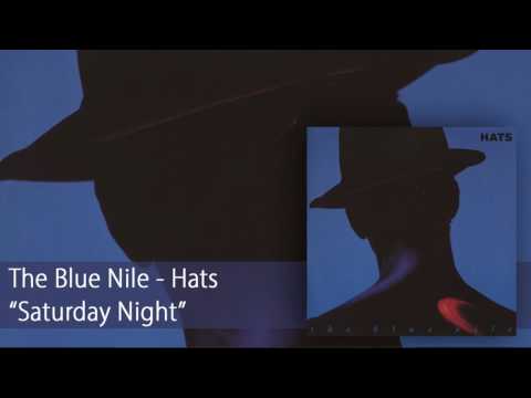 The Blue Nile - Saturday Night (Official Audio) - YouTube
