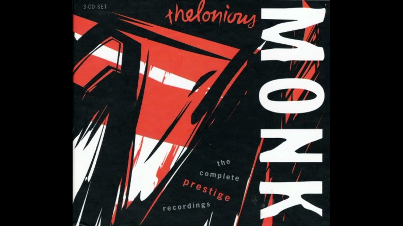 2000)Thelonious Monk - The Complete Prestige Recordings (CD1