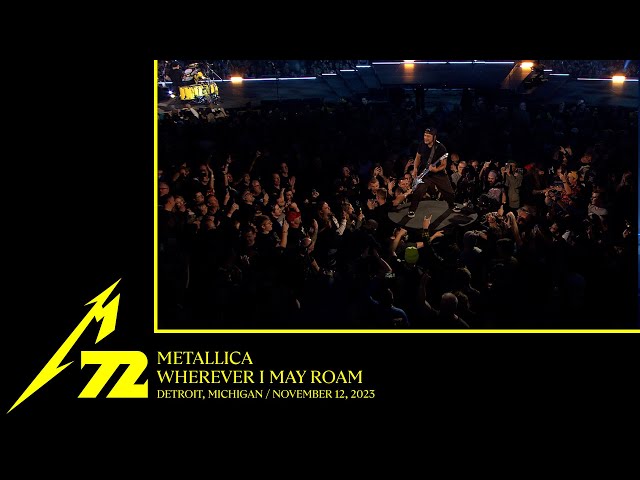 Metallica: Wherever I May Roam (Detroit, MI - November 12, 2023