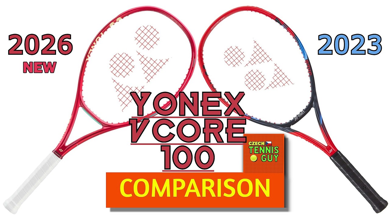 🎾 Yonex Vcore 100 2026 (8th Gen) vs. Yonex Vcore 100 2023 (7th