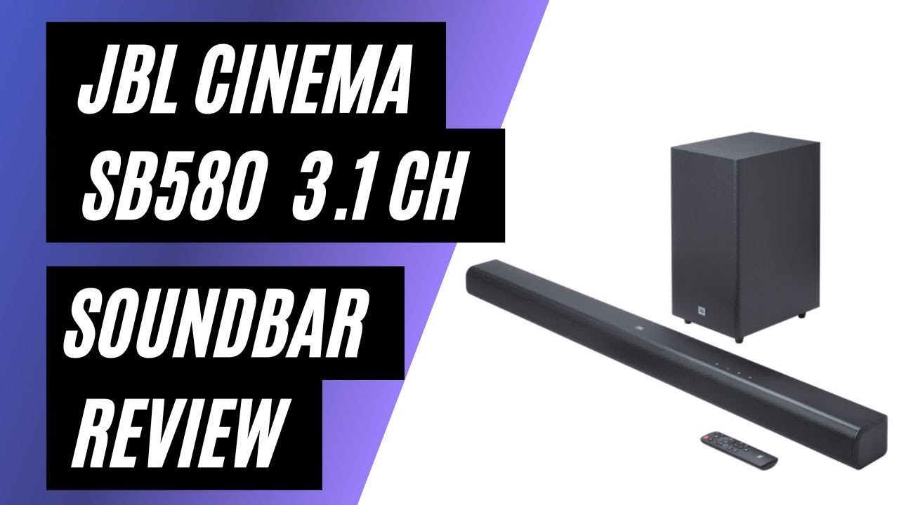 JBL Cinema SB580 3.1 Channel Soundbar, Dolby Atmos and Wireless