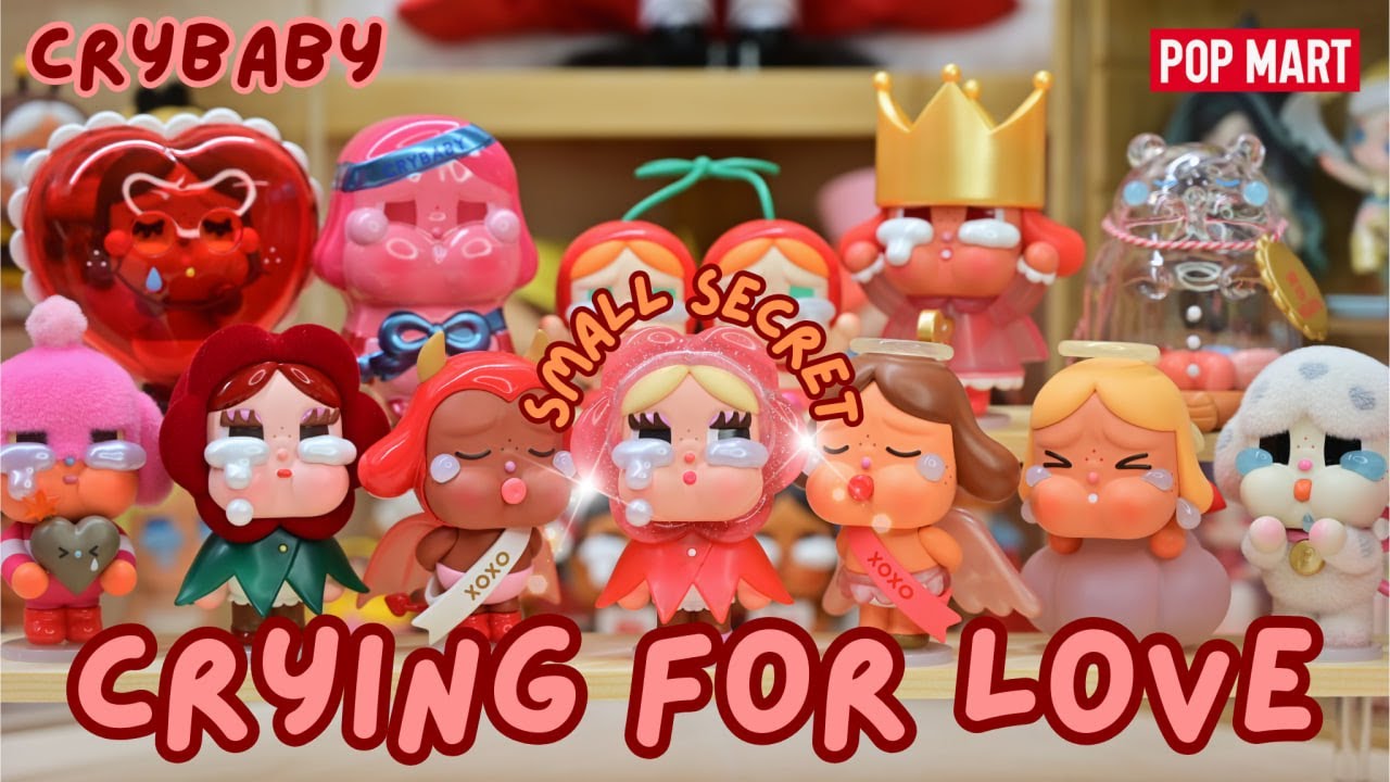 POP MART】CRYBABY: CRYING FOR LOVE | FULL SET UNBOXING (4K) - YouTube