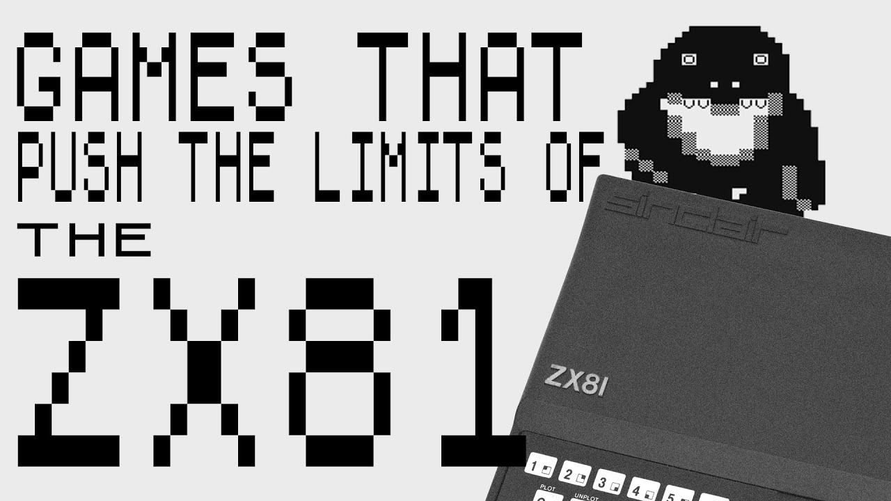 Games That Push the Limits of the ZX81 - YouTube