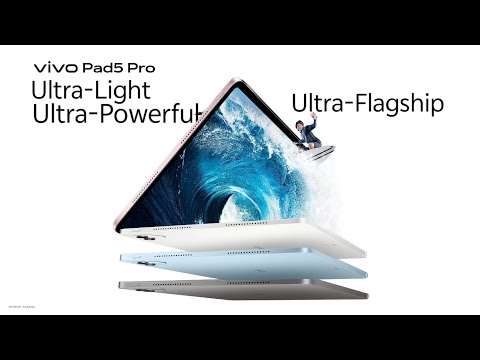 Vivo Pad 5 Pro: Ultra-Light, Ultra-Powerful, & Ultra-Flagship