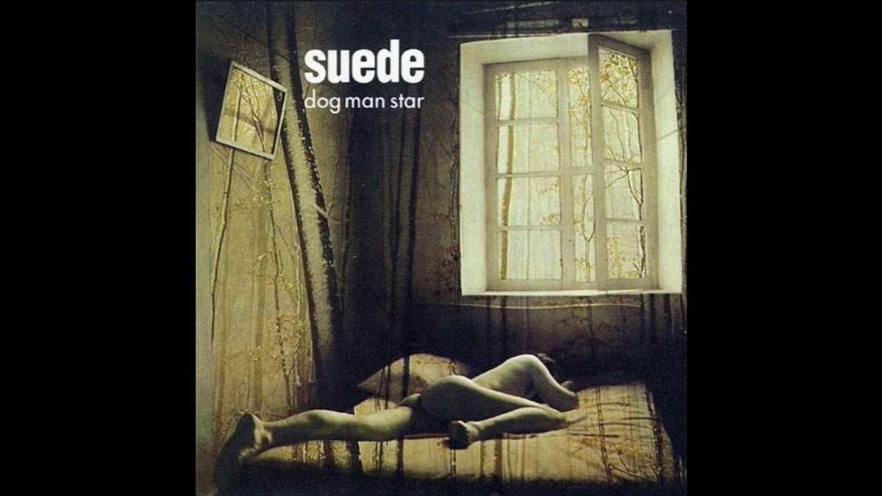 Suede - Dog Man Star (Full Album) - YouTube