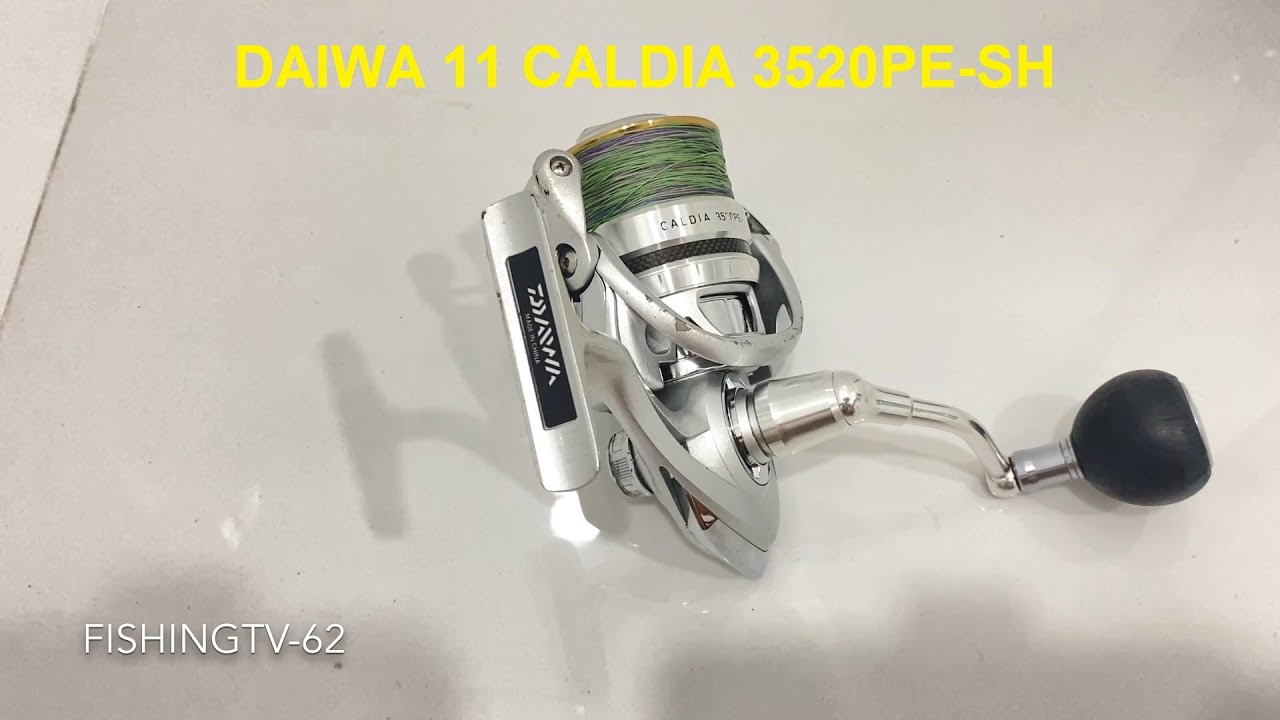 DAIWA 11 CALDIA 3520PE-SH | FISHINGTV-62 | REVIEW62 - YouTube