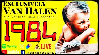 🔥 Exclusively Van Halen LIVE! — 1984 Anniversary Celebration + VH