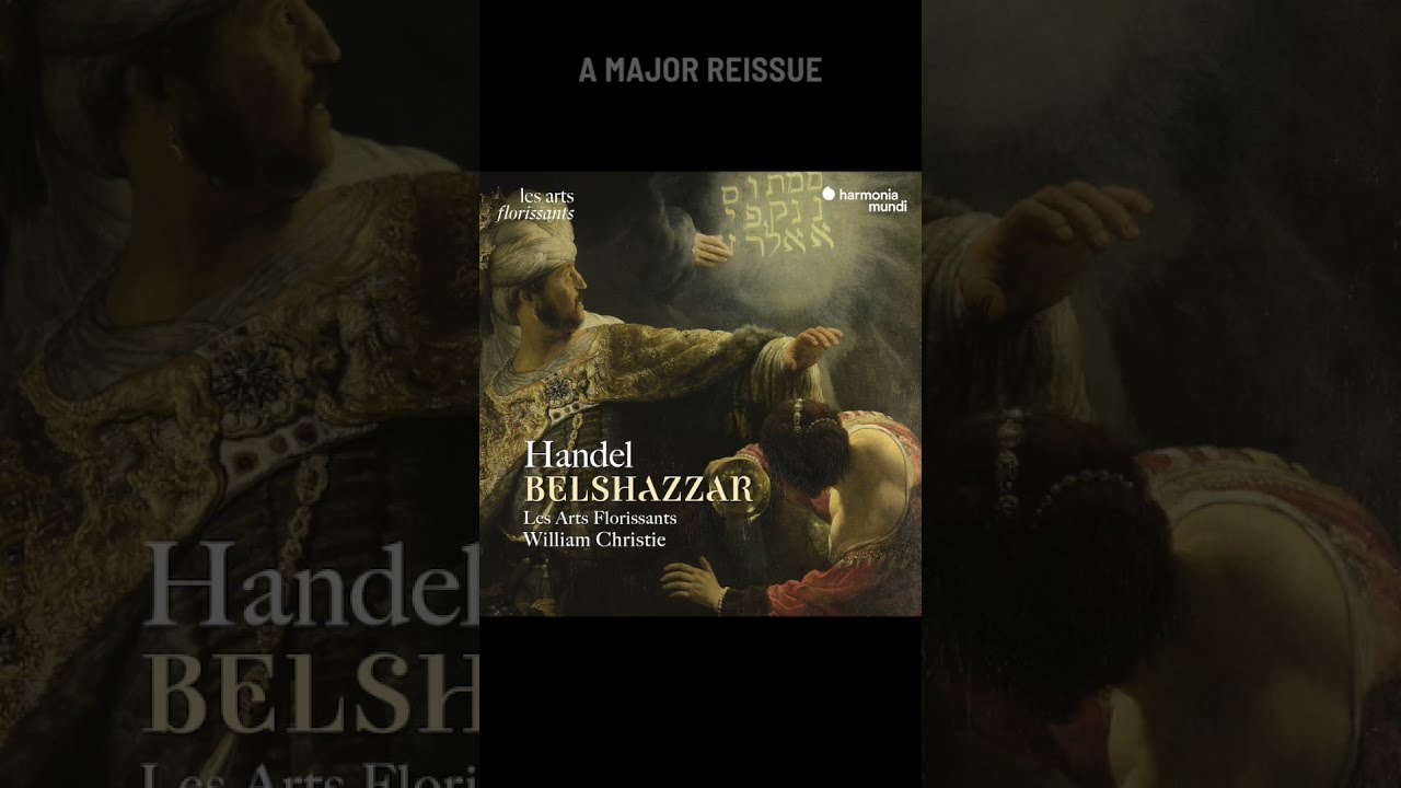 3CD REISSUE - LIMITED EDITION] Handel | Belshazzar | Les Arts