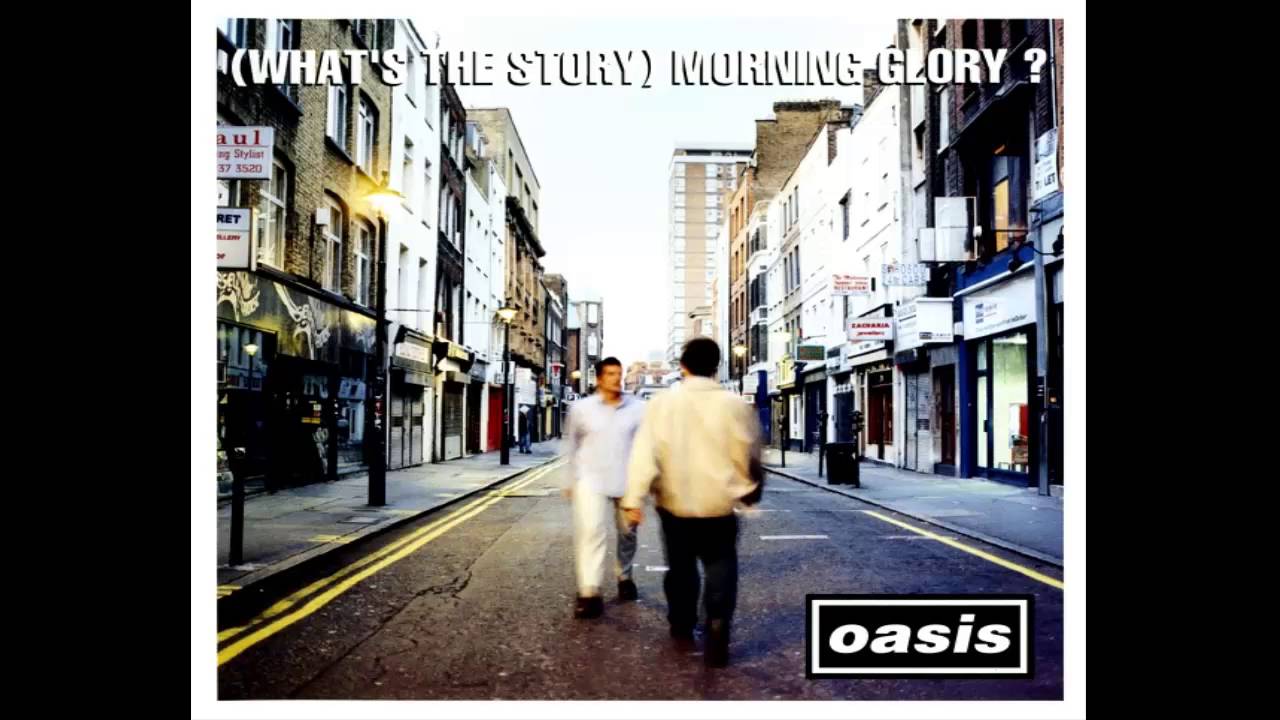 Oasis - (What's The Story) Morning Glory? - 1995 (FULL ALBUM