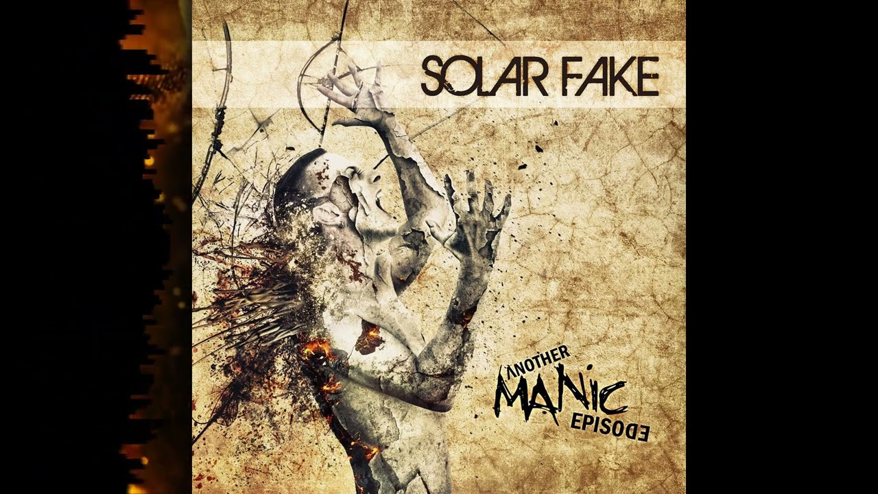 Solar Fake - CD1, Another Manic Episode (Full Album
