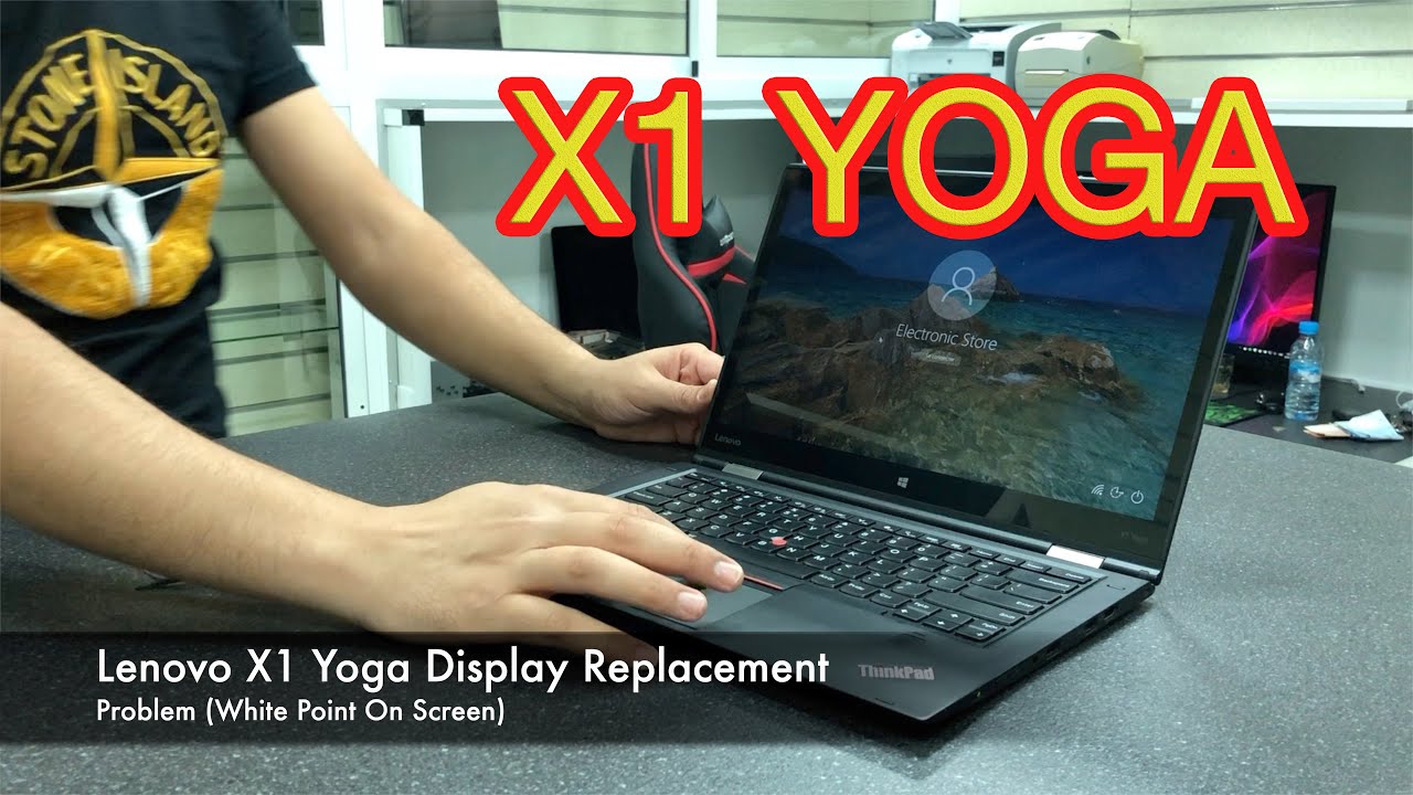 Lenovo X1 Yoga Screen Replacement (Point White On Screen) - YouTube