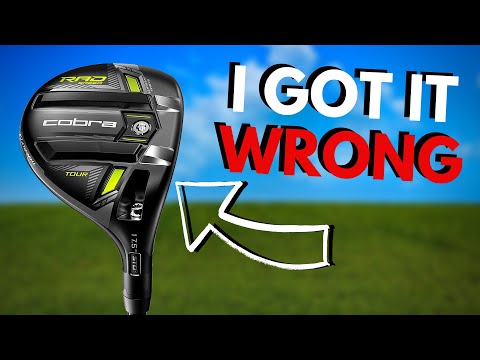 Cobra RADSPEED TOUR Fairway I GOT THIS SO WRONG - YouTube